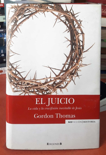 El Juicio Gordon Thomas Ediciones B Usado # 