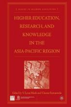 Libro Higher Education, Research, And Knowledge In The As...