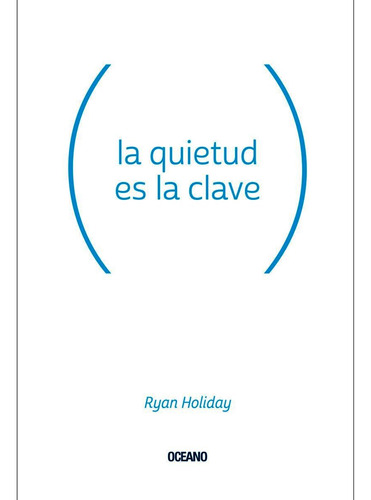 Quietud Es La Clave La