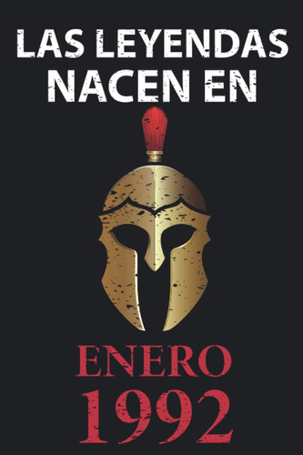 Libro: Las Leyendas Nacen En Enero 1992: Regalo De Cumpleaño