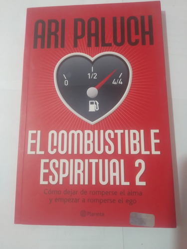El Combustible Espiritual 2 - Ari Paluch-a392