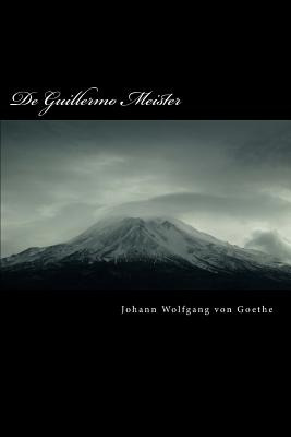 Libro De Guillermo Meister - Wolfgang Von Goethe, Johann