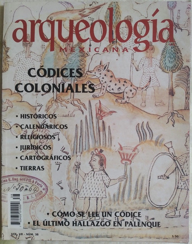 Revista Arqueología Mexicana Número 38