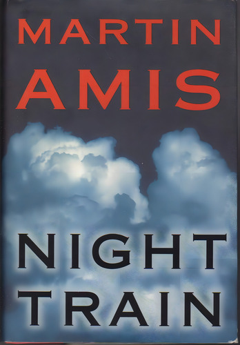 Libro Night Train-martín Amis-inglés, De Amis, Martin. Editorial Oem, Tapa Dura En Inglés