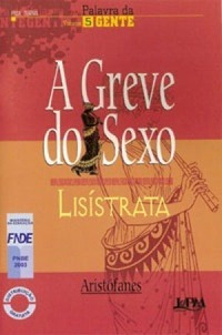 A Greve Do Sexo - Lisístrata