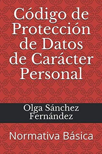 Libro: Código De Protección De Datos De Carácter Personal: