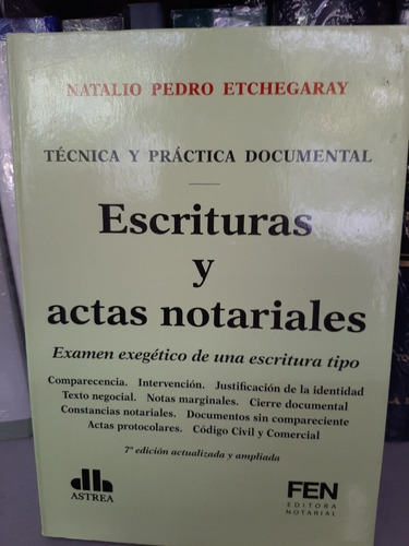 Escrituras Y Actas Notariales Etchegaray  Astrea