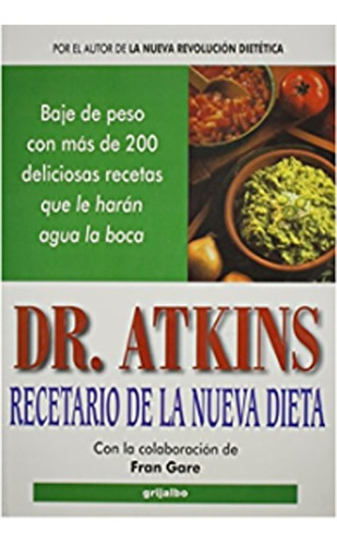 Libro Recetario De La Nueva Dieta Dr. Robert C. Atkins 
