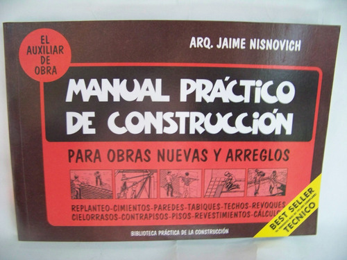 Manual Practico De Construccion Jaime Nisnovich