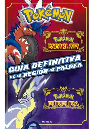 Pokemon Guia Definitiva De La Region Paldea - Pokemon (libro