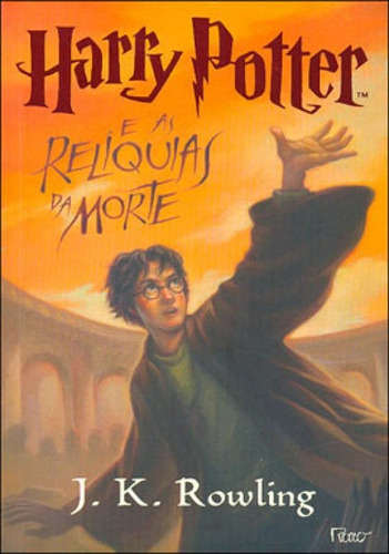 Harry Potter E As Relíquias Da Morte - Vol. 7