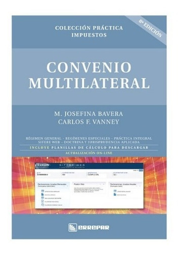 Convenio Multilateral - Colección Práctica -  Bavera