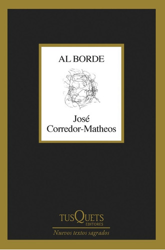 Al Borde, De Jose Corredor-matheos. Editorial Tusquets En Español