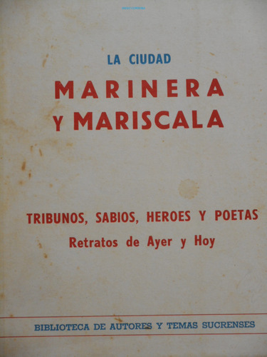 La Ciudad Marinera Y Mariscala. Diego Córdoba