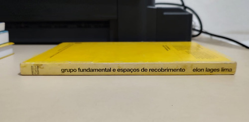 Grupo Fundamental E Espaços De Recobrimento - Elon Lages Lima