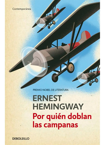 Por Quién Doblan Las Campanas. Ernest Hemingway