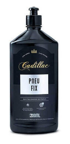 Pneu Fix Revitalizador Brilho Acetinado 200 Ml Cadillac