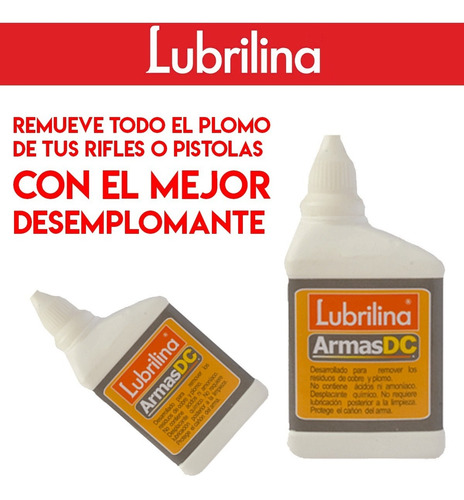 Imagen 3 de 10 de Lubrilina Armas Dc - Limpia Y Desemploma