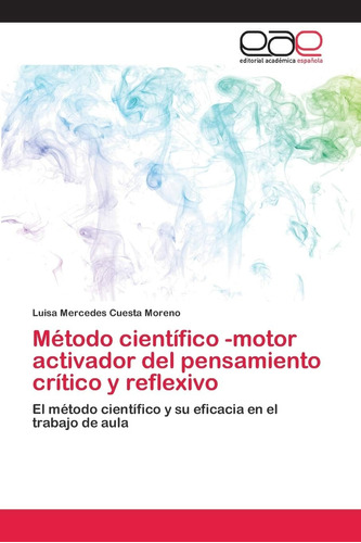 Libro: Método Científico -motor Activador Del Pensamiento Cr