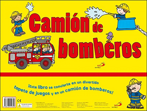 Libro: Camión De Bomberos. Aa.vv. San Pablo Editorial