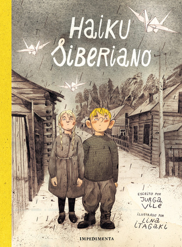 Haiku Siberiano, De Lina Itagaki. Editorial Impedimenta, Tapa Blanda, Edición 1 En Español, 2023