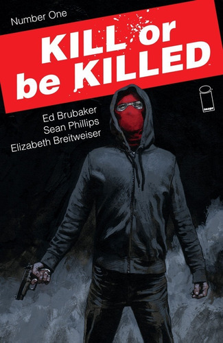 Kill Or Be Killed Ed Brubaker Ingles En Stock