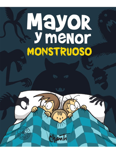 Mayor Y Menor. Monstruoso