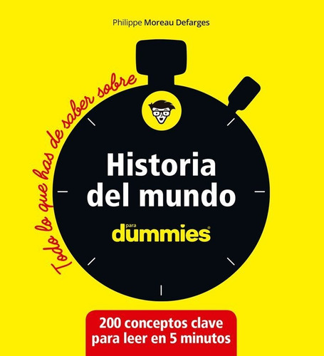 Historia Del Mundo, de Moreau Defarges, Philippe. Editorial Para Dummies, tapa blanda en español
