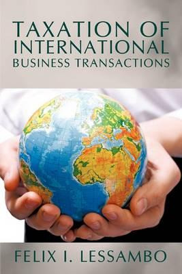 Libro Taxation Of International Business Transactions - F...