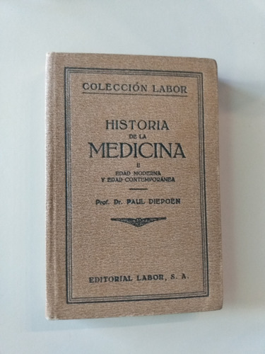 Historia De La Medicina 2 - Edad Moderna Y Contemporánea