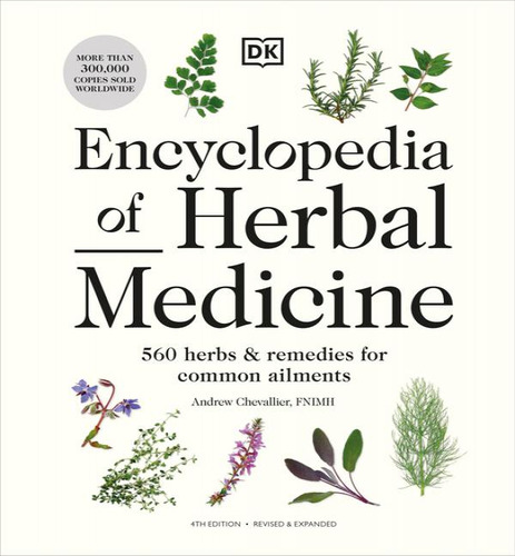 Ency Of Herbal Medicine New Ed, De Chevallier Andrew. Editorial Dk En Inglés, 2023
