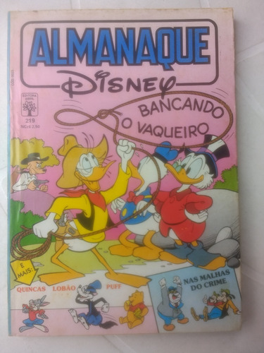 Almanaque Disney Nº 219 - Tio Patinhas -editora Abril - 1989