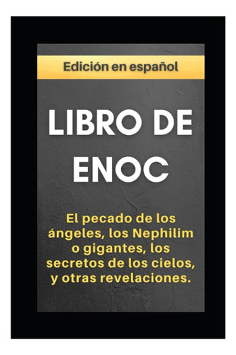Livro: Livro De Enoque: O Pecado Dos Anjos, Os Nephilim Ou G