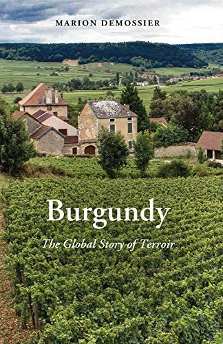 Burgundy: The Global Story Of Terroir (new Directions In Anthropology, 43), De Demossier, Marion. Editorial Berghahn Books, Tapa Blanda En Inglés
