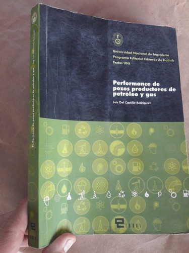 Libro Performance De Pozos Productores De Petroleo Y Gas