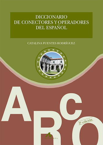 Libro Diccionario De Conectores Y Operadores Del Español