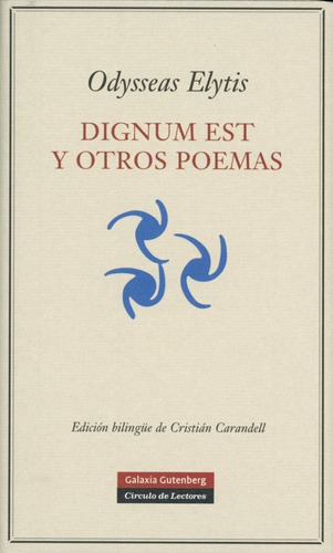 Libro Dignum Est Y Otros Poemas (ed. Bilingue