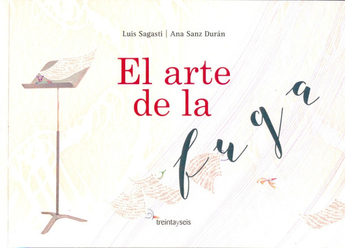 El Arte De La Fuga - Sagasti, Sanz Duran
