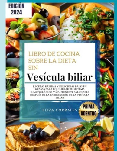 Libro: Libro De Cocina Sobre La Dieta Sin Vesícula Biliar: Y