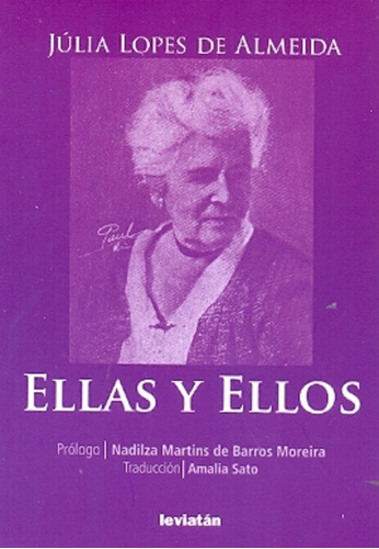 Ellas Y Ellos - Julia Lopes De Almeida