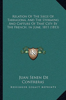 Libro Relation Of The Siege Of Tarragona, And The Stormin...