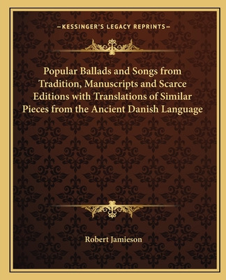 Libro Popular Ballads And Songs From Tradition, Manuscrip...