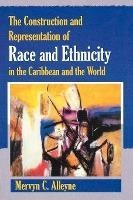 Libro The Construction And Representation Of Race And Eth...