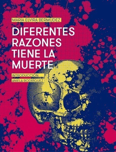 Diferentes Razones Tiene La Muerte - Unam - Literatura