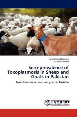 Libro Sero-prevalence Of Toxoplasmosis In Sheep And Goats...