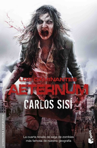 Los Caminantes 4: Aeternum ... Carlos Sisí Bolsillo
