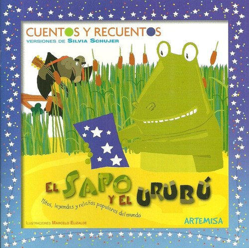 Sapo Y El Urubu, El - Cuentos Y Recuentos