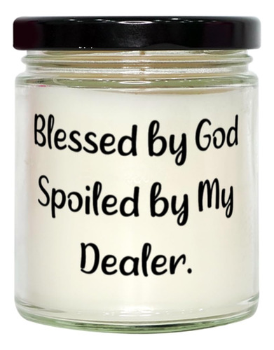 Linda Vela Aroma Distribuidor Blessed By God Spoiled My Para
