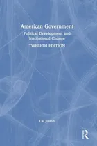 Comprar Libro American Government: Political Development And Inst...