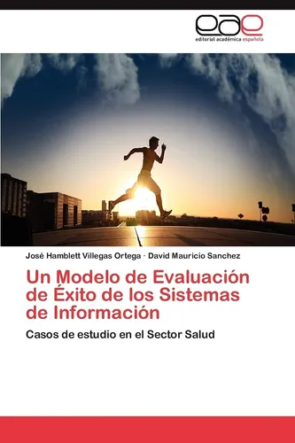comprar Libro: Un Modelo De Evaluación De Éxito De Los Sistemas De I